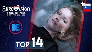 Eurovision 2021: Top 14 (New: 🇸🇮)