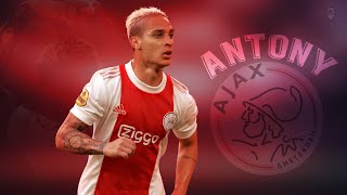 Antony 2022 –All Goals, amazing skills & passes – HD