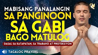 Panalangin sa Panginoon sa Gabi Bago Matulog• Dasal sa Katapatan, sa Trabaho at Proteksiyon