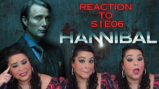 HANNIBAL S1E06 - FIRST TIME REACTION