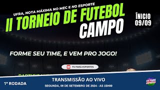 2ª COPA UFRA DE FUTEBOL