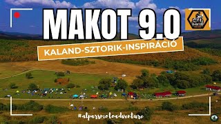 Makot 9.0 Kaland - Sztorik - Inspiráció #alparsmotoadventure - szemszögéből