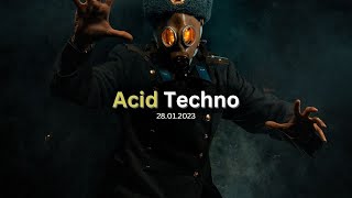 Acid Techno - High Energy DJ Set - 28.01.2023