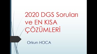 DGS 2020 Matematik Sorularının Tamamının En Hızlı ve Pratik Çözümleri