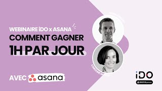 Gagner du temps avec 3 fonctionnalités Asana très efficaces !