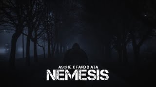 Asche x Fard x ATA - NEMESIS (prod. by 38 Beats)