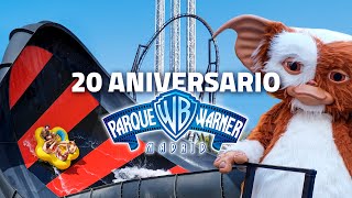 🎂🎬 20 ANIVERSARIO de PARQUE WARNER 🎬🎂 #WarnerBros