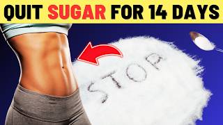 Quit Sugar For 14 Days And Watch What Will Happen To Your Body! | VisitJoy