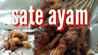 SATE AYAM PIKUL RASANYA TIDAK KALAH DENGAN YANG MANGKAL