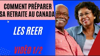 COMMENT PREPARER SA RETRAITE AU CANADA : LES REER