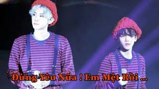 [ Twoshot / ChanBaek ] ĐỪNG YÊU NỮA ! EM MỆT RỒI... ( 1/2 )