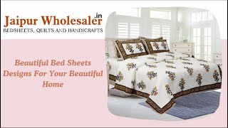 Beautiful Bed Sheets Designs For Your Beautiful Home | Designer Cotton Bedsheets | Jaipur Wholesaler