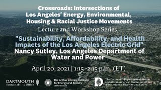 Sustainability, Affordability, and Health Impacts of the LA Electric Grid