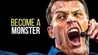 BECOME A MONSTER - Motivational Speech