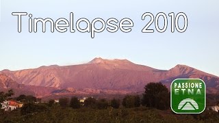 Etna - Timelapse 2010