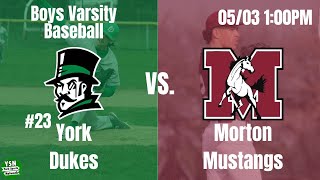 York vs Morton Varsity Baseball