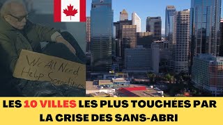 Les 10 villes les plus touchées par la crise des sans abri au Canada