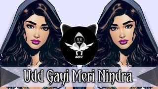 Udd Gayi Meri Nindra | New Remix Song | | Hip Hop Trap High Bass | SRT MIX 2024