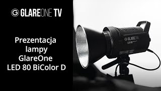 GlareOne LED 80 BiColor D - prezentacja lampy