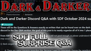 Let's Go Over the Full Surprise Discord Q&A Sdf Did and Chat About it! | Dark and Darker