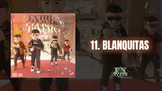 Blanquitas - Los De La Via (feat. El De Las Rs)