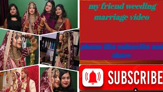 ❤️❤️my friend __weeding marriage video || ‎@Shrutivlogs-15    Marriage video || Weeding marriage