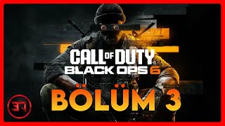 CALL OF DUTY BLACK OPS 6 - TÜRKÇE BÖLÜM 3 - ÖLDÜRÜCÜ STRATEJİLER!