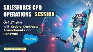 Introduction Orders, Contracts etc.| In Salesforce CPQ session #8 | Master Salesforce CPQ Operations