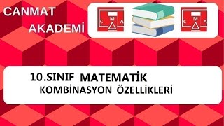 10. SINIF MATEMATİK KOMBİNASYON ÖZELLİKLERİ