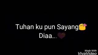 story wa || baper - wali do'aku untukmu sayang