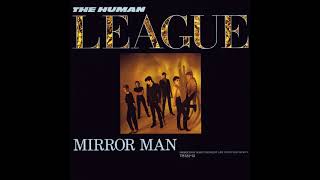 The Human League - Mirror Man / You Remind Me Of Gold (A To B) (1982) (HQ)