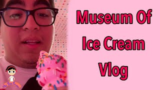 Museum Of Ice Cream Vlog