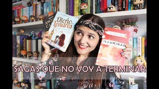 SAGAS QUE NO VOY A TERMINAR | El olor a libro nuevo