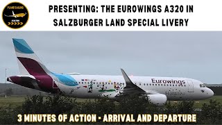 3 minutes of ACTION- Arrival and departure of the Eurowings A320 in Salzburger Land special livery