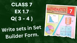 Class 7  Ex 1.7 Q ( 3 - 4 ) | Write set in Set Builder Form