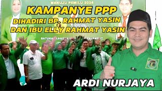 KAMPANYE PPP CALEG DPRD BP.ARDI NURJAYA DAPIL 2 NOMOR URUT 5