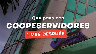 Coopeservidores: 1 mes de intervención