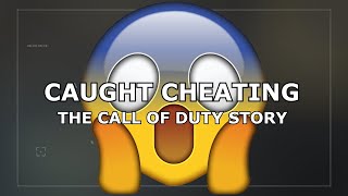 Caught Cheating: The Call of Duty Story