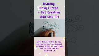 Drawing Wavy Curves – Get Creative With Line Art