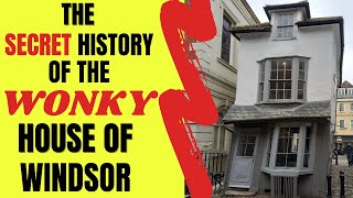 The SECRET History of The Wonky House of Windsor