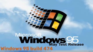 Windows 95 build 474