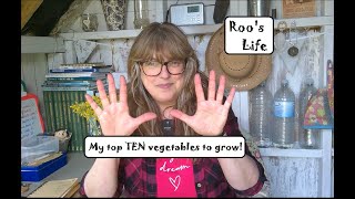 My top 10 vegetables. If I could only grow ten vegetables.  Open collab