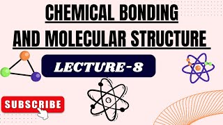 CHEMICAL BONDING AND MOLECULAR STRUCTURE BY ANEES SIR(NEET GURU) LECTURE-8 FOR NEET-UG