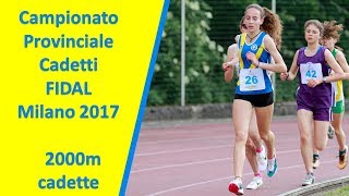 Susanna Marsigliani 2000m Campionati Provinciali Cadetti FIDAL Milano 14 Maggio 2017