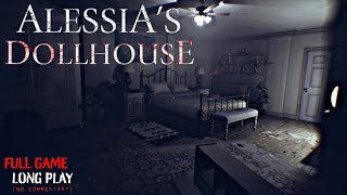 ALESSIA'S DOLLHOUSE _ Tough survival among dolls|| Psychological Horror|| [4K] 60fps ||#nocommentary