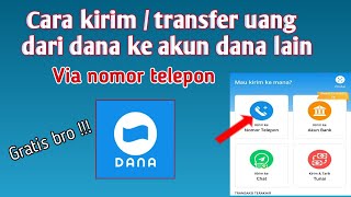 cara kirim uang sesama akun dana via nomor telepon