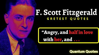 F. Scott Fitzgerald quotes | top quotes | life changing quotes |