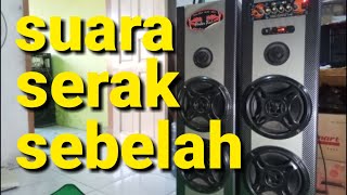 speaker aktif suara serak sebelah