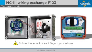 MC-III vs Fluidwell F103 Wiring exchange