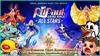 RuPaul's Drag Race All Stars 9 ~ Pre-Season Cast Assessment feat. Codysaurus, QuackrrJack & Wyskers